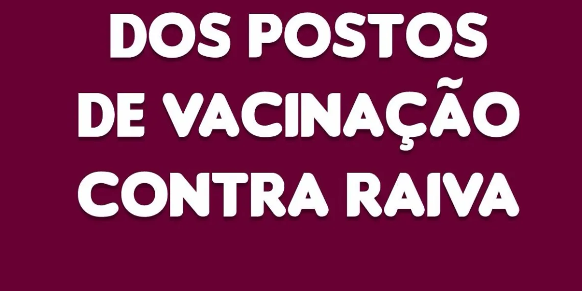 VACINAÇÃO CONTRA RAIVA