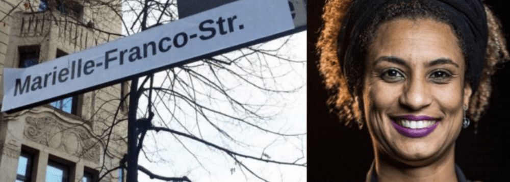 MARIELLE FRANCO VIRA NOME DE RUA NA ALEMANHA