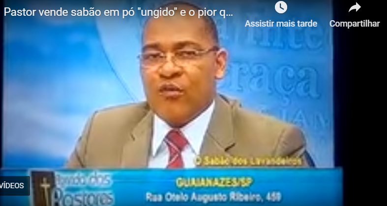 Pastor vende sabão em pó Ungido para limpar pecados e deixar alma branca como a neve