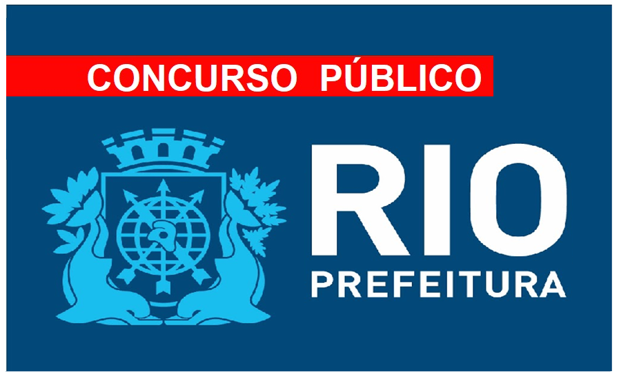 Concurso Prefeitura do Rio de Janeiro – RJ: Inscrições abertas para todos os níveis! Salários até R$ 2.148,00.