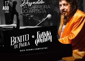 Dois shows completos com, BENITO DE PAULA (turnê de despedida) e FUNDO DE QUINTAL.