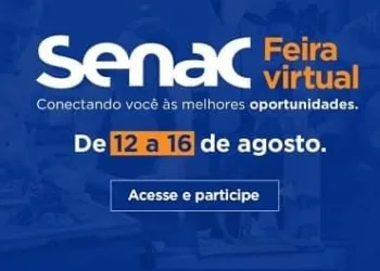 SENAC RJ REALIZA A SEMANA DA FEIRA VIRTUAL DE EMPREGOS E ESTÁGIOS