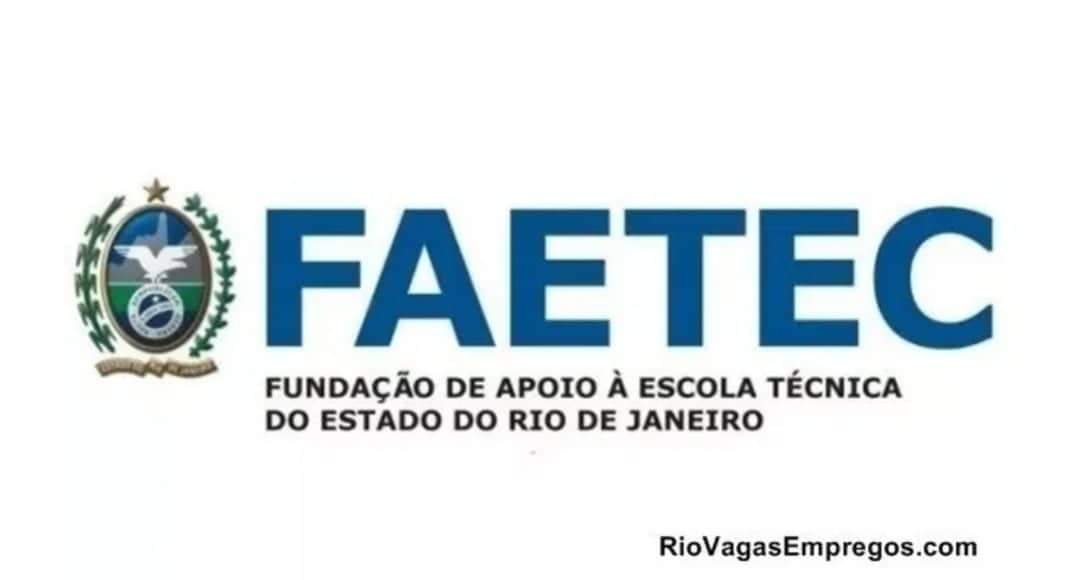 FAETEC ABRE MAIS DE 2.500 VAGAS PARA CURSOS PROFISSIONALIZANTES – RIO DE JANEIRO – INSCRIÇÕES JÁ ABERTAS HOJE