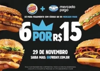 BURGUER KING VENDE 6 SANDUÍCHES POR 15 REAIS NA BLACK FRIDAY