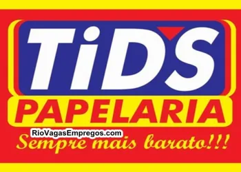 LOJAS TID’S PAPELARIA ESTÁ COM VAGAS DE EMPREGOS ABERTAS – R$ 1.195,20 – LOJA DE PAPELARIA, UTILIDADE DOMÉSTICA – COM E SEM EXPERIENCIA – DIVERSAS AREAS – RIO DE JANEIRO