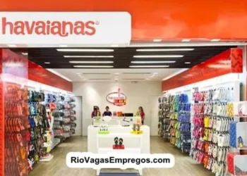 LOJAS HAVAIANAS ESTÁ COM VAGAS DE EMPREGOS ABERTAS – LOJA DE CHINELOS, SANDALIAS – EXTRA NATAL – RIO DE JANEIRO