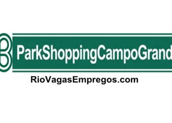 PARK SHOPPING VAGAS P/ SEGURANÇA, ESTOQUISTA, BELEZA, LIMPEZA, JOVEM APRENDIZ, ATENDENTE DE LOJA – R$ 1.198,54 – COM E SEM EXPERIÊNCIA – RIO DE JANEIRO