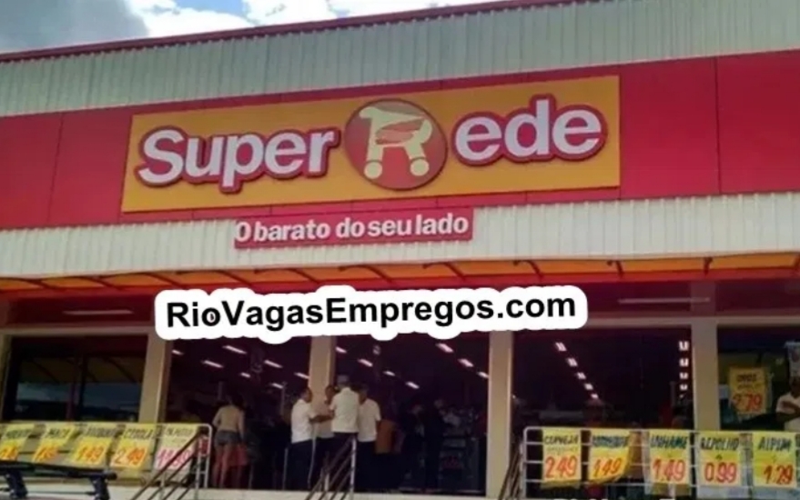 SUPERMERCADOS SUPER REDE VAGAS PARA REPOSITOR, CAIXA, REPOSITOR DE HORTIFRUTI, AJUDANTE, CONFEITEIRO – R$ 1.150,00 – COM E SEM EXPERIENCIA – RIO DE JANEIRO