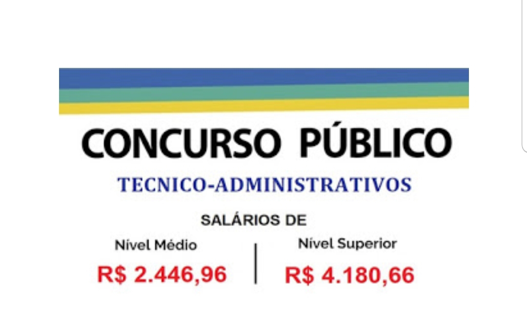 Aberto Concurso Público para níveis médio e superior. Salários até R$ 4.180,66