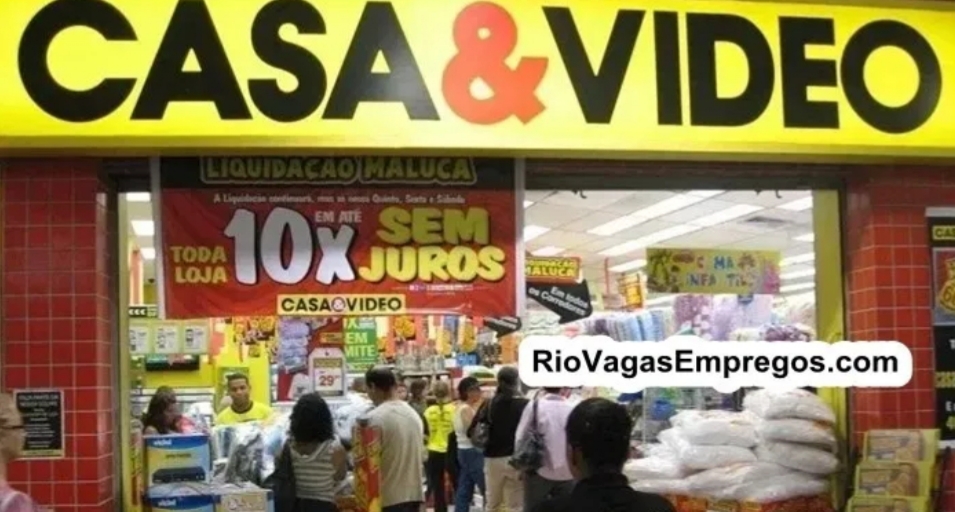 LOJAS CASA & VIDEO VAGAS P/ REPOSITOR, AJUDANTE DE DEPOSITO, ESTOQUISTA, OPERADOR CAIXA, JOVEM APRENDIZ – R$ 1.264,00 – COM E SEM EXPERIENCIA – RIO DE JANEIRO