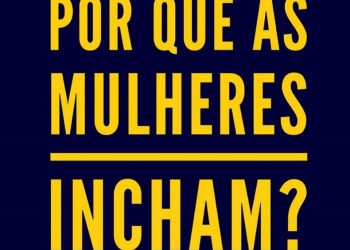 Por que as mulheres incham?  Por Dr Marcelo Tinoco