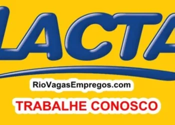 Lacta está com vagas de empregos abertas – Diversas areas – com e Sem experiência – Rio de janeiro