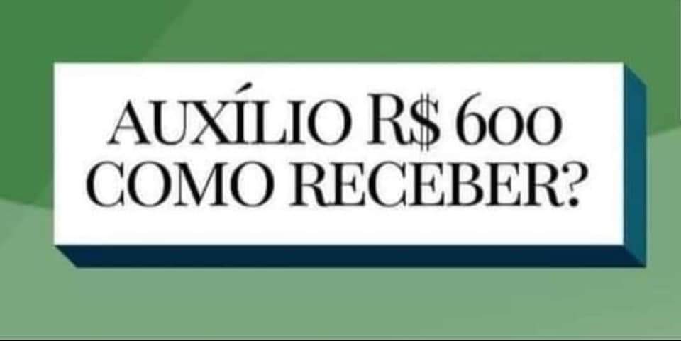 Veja quem tem direito ao auxílio emergencial de R$ 600 por mês