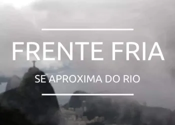 FRENTE FRIA SE APROXIMA DO RIO NESTA TERÇA!! VEJA A PREVISÃO DO TEMPO