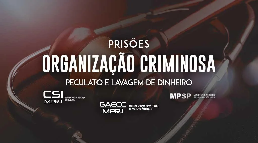 MPRJ realiza operação contra integrantes de organização criminosa que atua no IABAS