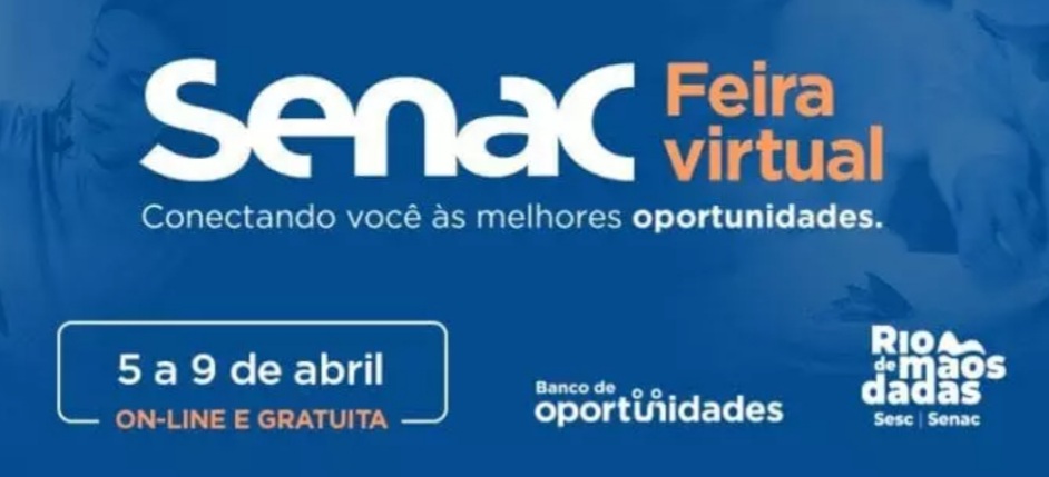 Feira Virtual Senac-RJ disponibiliza mais de 2 mil vagas de empregos no estado