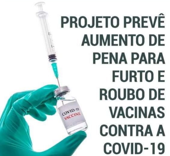 Projeto prevê aumento de pena para quem furtar vacina de Covid-19