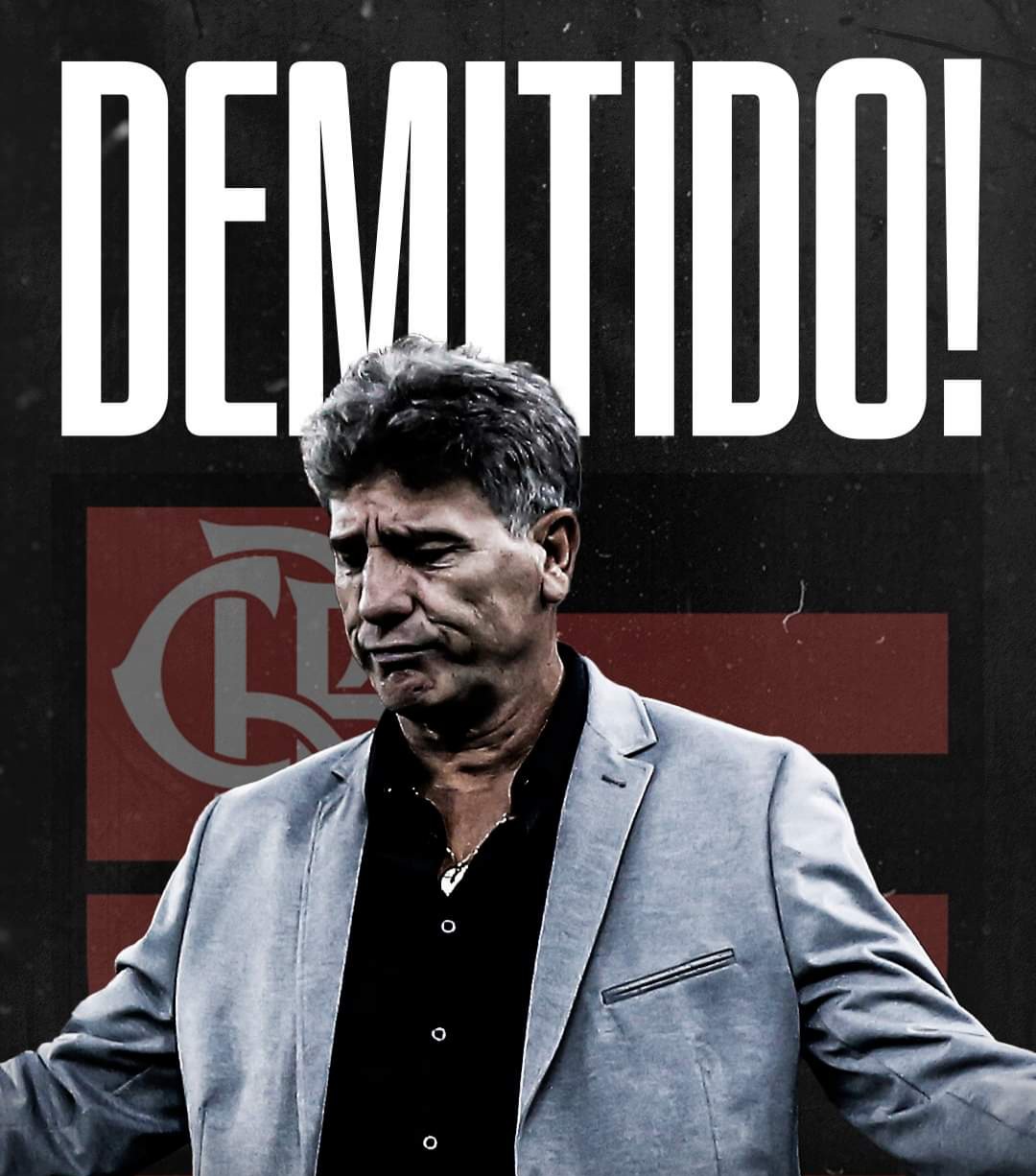 RENATO GAUCHO ESTÁ DESEMPREGADO