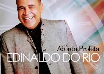 Morre Ednaldo do Rio: Luto na Música Gospel