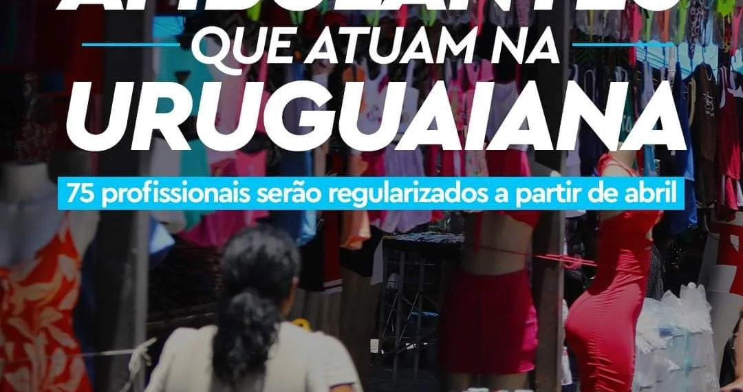 Tudo na Legalidade: Regularização do Comércio Ambulante na Rua Uruguaiana