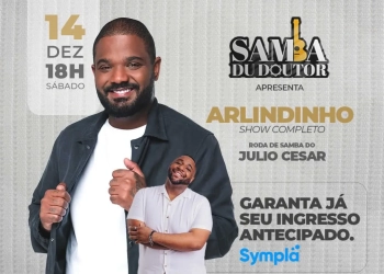 Arlindinho e Roda de Samba do Júlio César agitam Campo Grande
