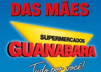 Supermercados Guanabara reúnem opções de presente para mães de todos os estilos