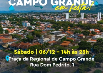 Campo Grande Celebra 422 Anos com Festa Histórica na Praça da Regional