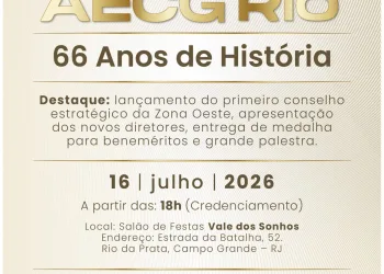Zona Oeste ganha protagonismo com lançamento de conselho inédito durante os 66 anos da AECG Rio